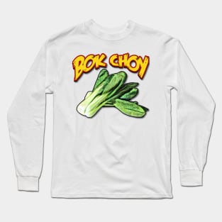 Bok Choy Long Sleeve T-Shirt